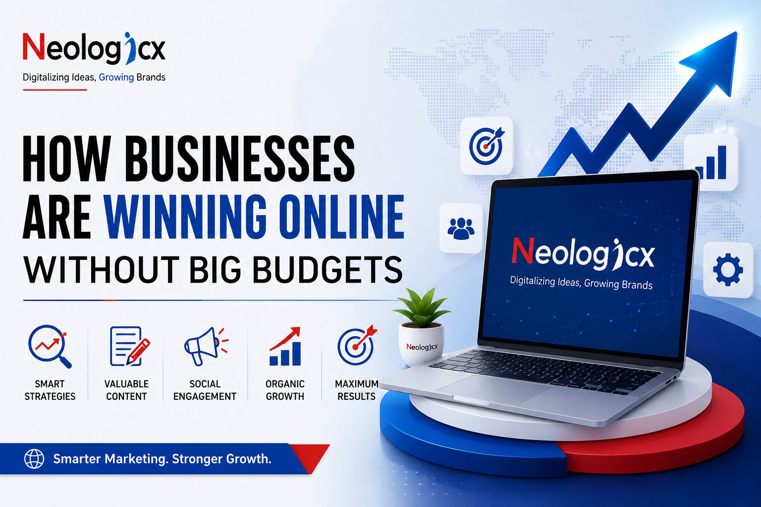 Promotional banner for Neologycx: 'How Businesses Are Winning Online Without Big Budgets' with laptop and rising graph visuals